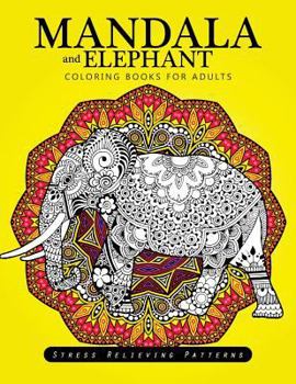 Paperback Mandala and Elephant coloring books for adults relaxation Book