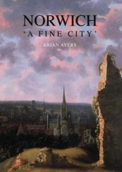 Paperback Norwich: 'A Fine City' Book