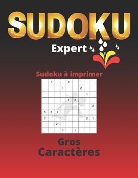 Paperback Sudoku expert: Sudoku à imprimer [French] Book