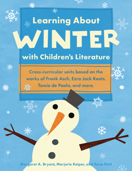 Paperback Learning about Winter with Children's Literature Book