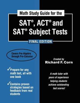 Paperback Math Study Guide for the SAT, ACT and SAT Subject Tests - Final Edition Book