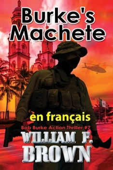 Paperback Burke's Machete, en français: La Machette de Burke [French] Book