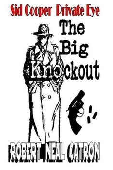 Paperback Sid Cooper Private Eye: The Big Knockout Book