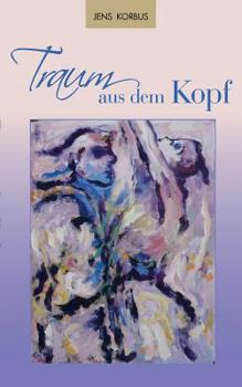 Paperback Traum aus dem Kopf [German] Book
