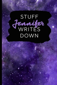 Stuff Jennifer Writes Down: Personalized Journal / Notebook (6 x 9 inch) with 110 wide ruled pages inside [Purple Cosmos]