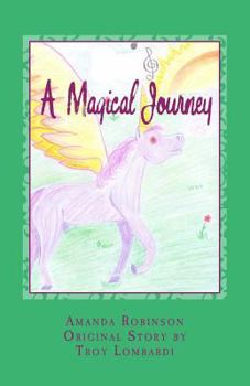 Paperback A Magical Journey: A Magical Journey Book