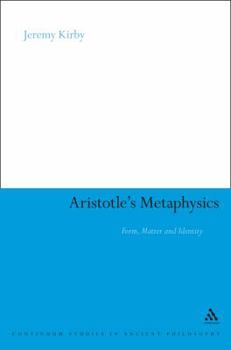 Paperback Aristotle's Metaphysics: Form, Matter and Identity Book