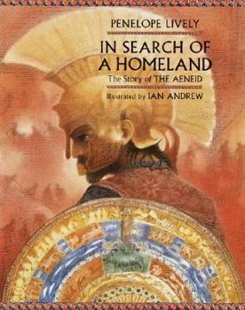 Hardcover In Search of a Homeland: The Story of the Aeneid Book