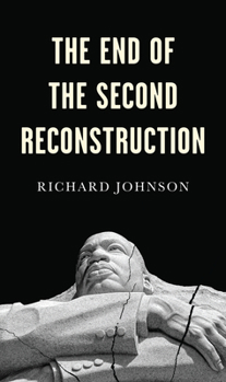 Paperback The End of the Second Reconstruction Book