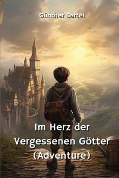Paperback Im Herz Der Vergessenen Gotter (Adventure) [German] Book