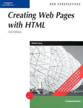 Paperback New Perspectives on Creating Web Pages with HTML, Comprehensive, Third Edition Book