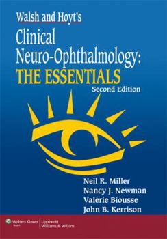 Paperback Walsh and Hoyt's Clinical Neuro-Ophthalmology: The Essentials Book