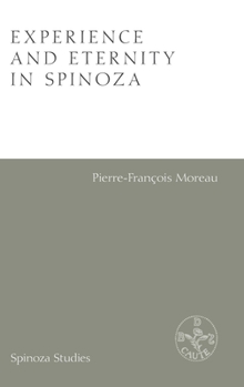 Hardcover Experience and Eternity in Spinoza Book