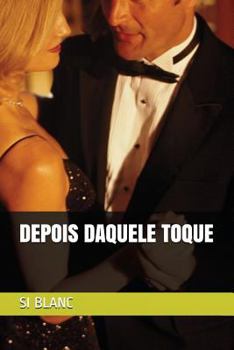 Paperback Depois Daquele Toque [Portuguese] Book