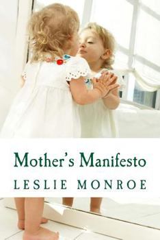 Paperback Mother's Manifesto Book