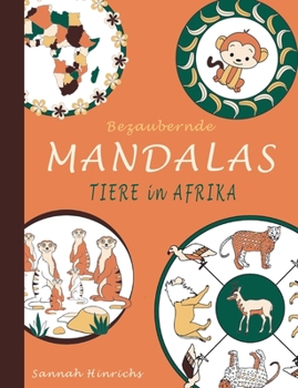 Paperback Bezaubernde Mandalas - Tiere in Afrika [German] Book