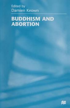 Paperback Buddhism and Abortion Book