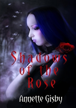 Paperback Shadows of the Rose Book