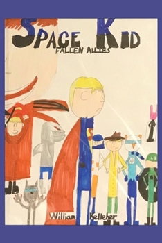 Paperback Space Kid: Fallen Allies Book