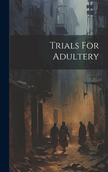 Hardcover Trials For Adultery Book