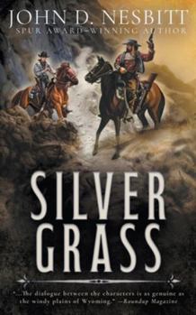 Silver Grass: A Classic Western Adventure