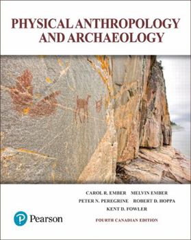 Paperback Physical Anthropology and Archaeology, Fourth Canadian Edition Book