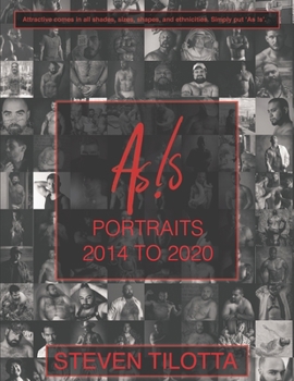 Paperback As Is 2014-2020: Steven Tilotta Portraits 2014-2020 Book