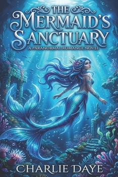 The Mermaid's Sanctuary: The Hunter's Series, Book 2