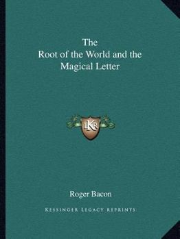 Paperback The Root of the World and the Magical Letter Book