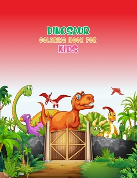 Paperback Dinosaur Coloring Book For Kids: Great Gift For Boys & Girls Book