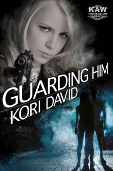 Paperback Guarding Him (K.A.W. Protection Agency) Book