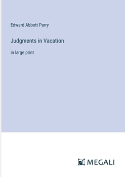 Paperback Judgments in Vacation: in large print Book