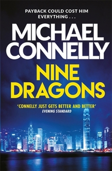 Nine Dragons - Book #14 of the Harry Bosch