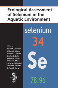 Paperback Ecological Assessment of Selenium in the Aquatic Environment Book