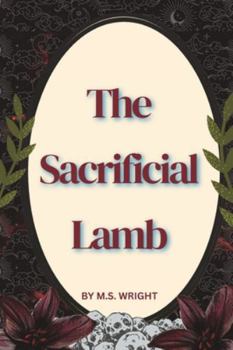 Paperback The Sacrificial Lamb Book