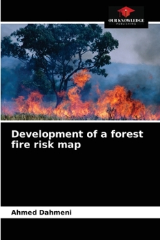 Paperback Development of a forest fire risk map Book