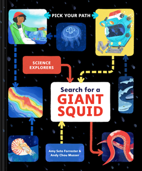 Hardcover Search for a Giant Squid: Pick Your Path Book
