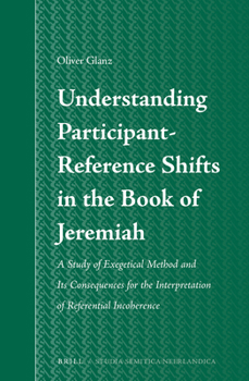 Hardcover Understanding Participant-Reference Shifts in the Book of Jeremiah Book