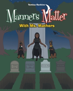 Paperback Manners Matter With Ms. Mathers Book