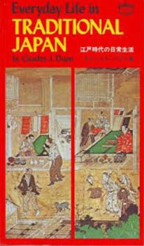 Paperback Everyday Life in Traditional Japan Book