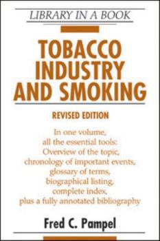 Hardcover Tobacco Industry and Smoking, Revised Edition Book