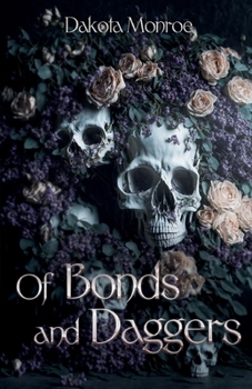 Paperback Of Bonds and Daggers Book