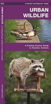 Misc. Urban Wildlife: A Folding Pocket Guide to Familiar Animals Book