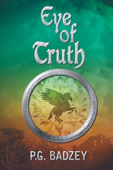 Paperback Eye of Truth: The Grey Riders, Book 2 Book