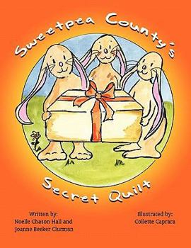Paperback Sweetpea County's Secret Quilt Book