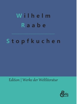 Hardcover Stopfkuchen: Eine See- und Mordgeschichte [German] Book