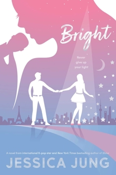 Bright - Book #2 of the Shine