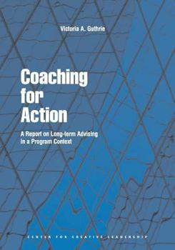 Paperback Coaching for Action: A Report on Long-term Advising in a Program Context Book