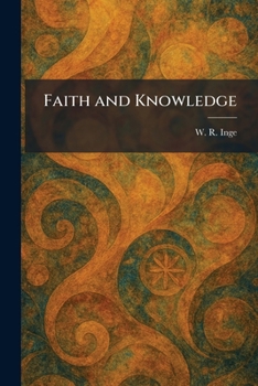 Faith and Knowledge