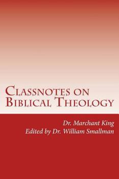 Paperback Classnotes on Biblical Theology Book